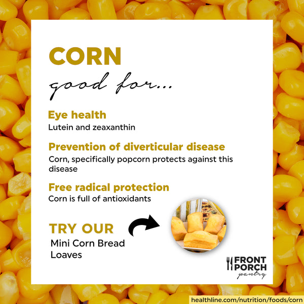 CORN HISTORY, USES, AND BENEFITS